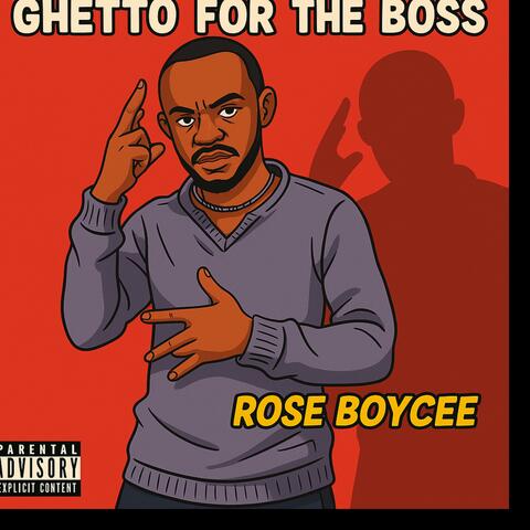 Ghetto for the boss album art