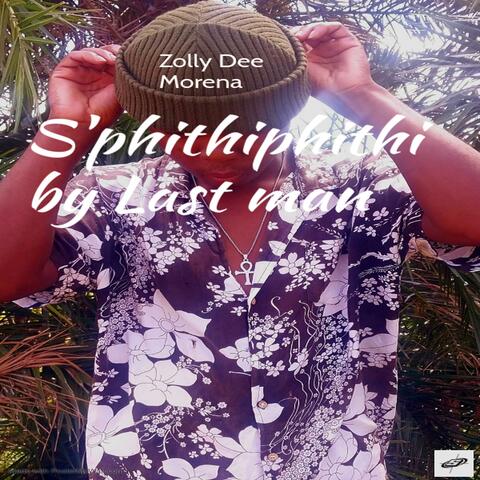 S'phithiphithi by Last man album art