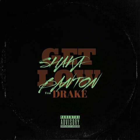 GET LOW (feat. DRAKE) album art