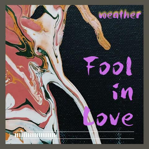 Fool in Love album art