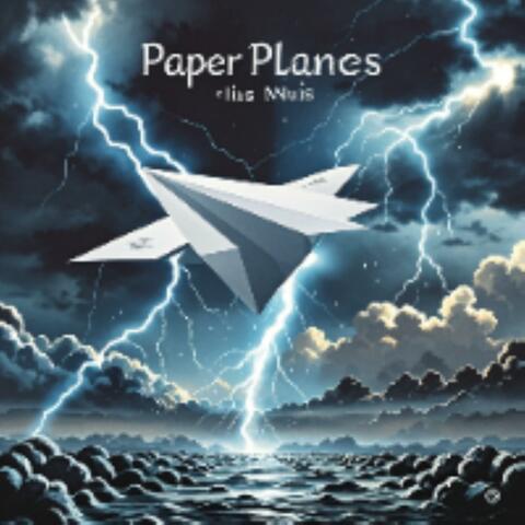 Paper Planes in the Storm album art