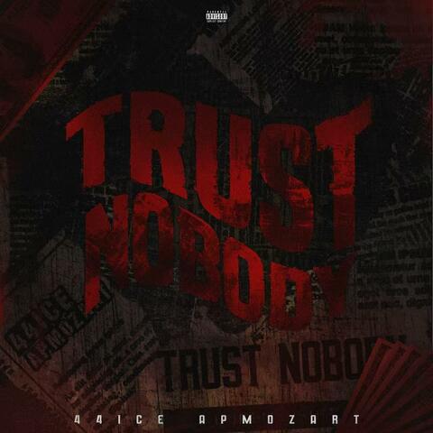 Trust Nobody album art