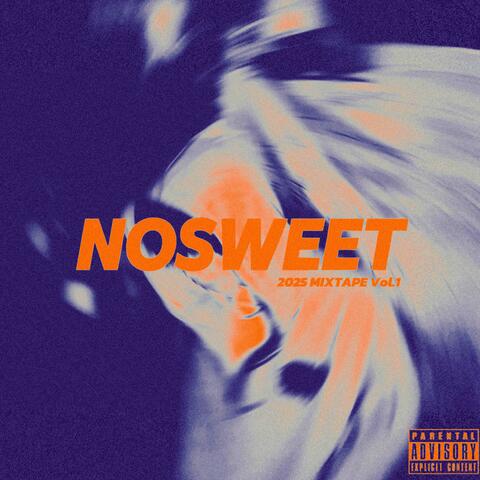 Nosweet 2025 Mixtape Vol.1 album art