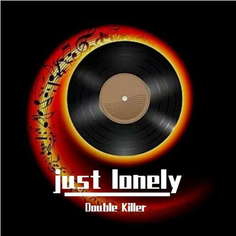 Just Lonely album art