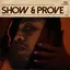Show & Prove album artwork