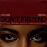 Image of Don't Pretend (Acoustic)