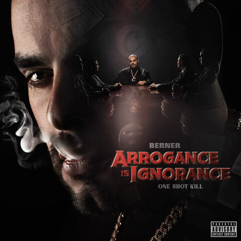 Arrogance Is Ignorance (One Shot Kill) album art