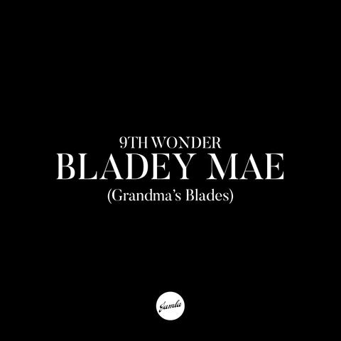 Bladey Mae (Grandma's Blades) album art
