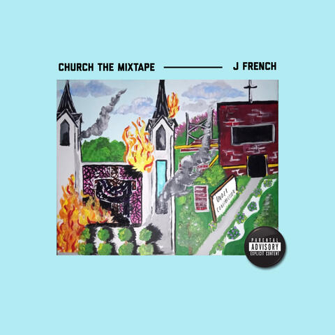 Church The Mixtape album art