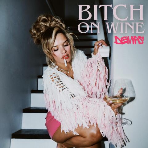 Bitch On Wine album art