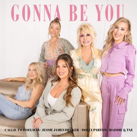 Gonna Be You album art