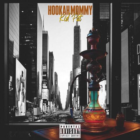 HOOKAH MOMMY album art