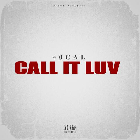 Call It Luv album art