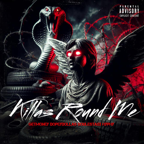 Killas round me (feat. Dopey dollars, Soulestaxx & Hyphy) album art