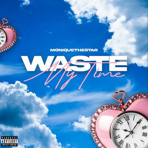 Waste My Time album art