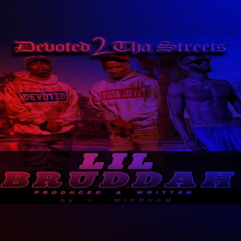 Lil Bruddah album art