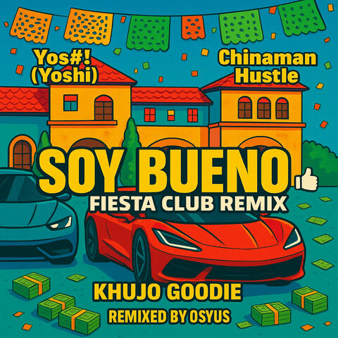 Soy Bueno (Fiesta Club Remix) album art