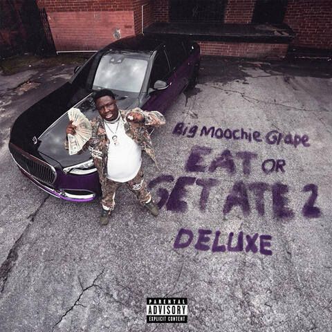 EAT OR GET ATE 2 (Deluxe) album art