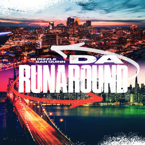 Da Runaround (feat. San Quinn) album art