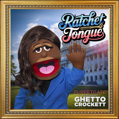 Ratchet Tongue (feat. Ghetto Crockett) album art