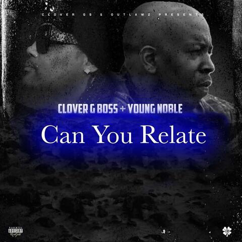 Can You Relate (feat. Young Noble) album art