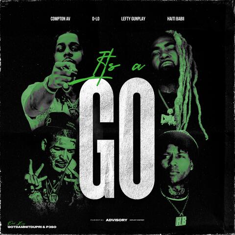 It's A Go (feat. D-Lo) album art