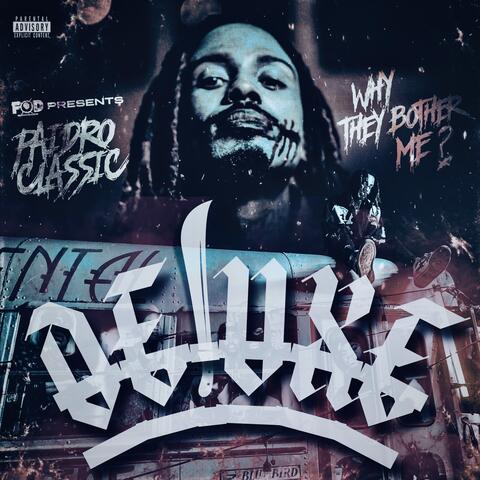 Why They Bother Me (Deluxe) album art