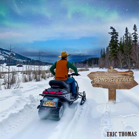 Long Ice Trails album art
