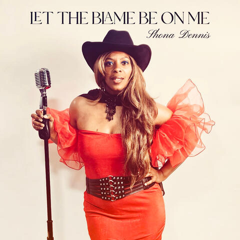 Let the Blame Be On Me album art