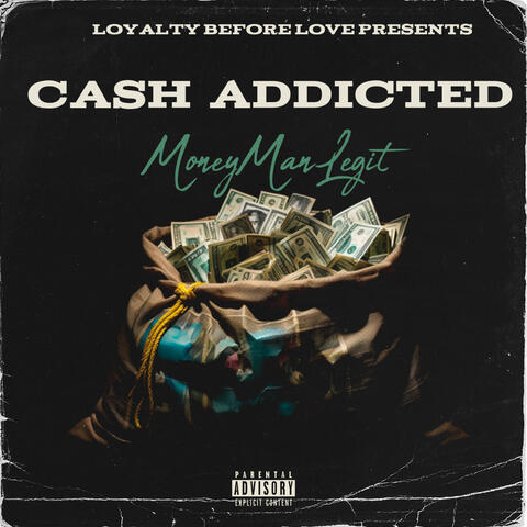 Cash Addicted album art