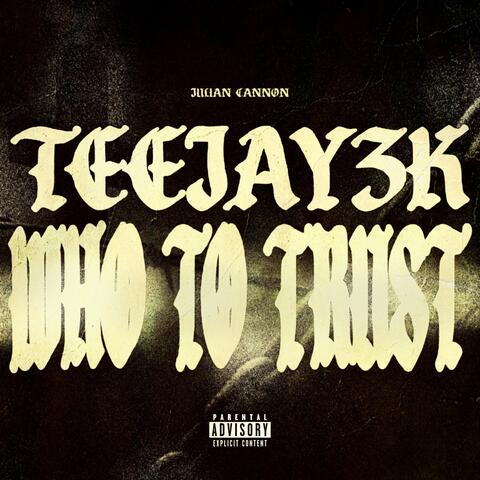 WHO TO TRUST album art