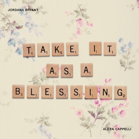 Take It As A Blessing album art