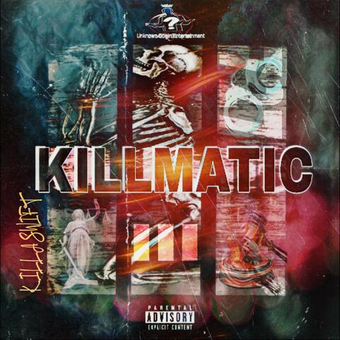 Killmatic III album art