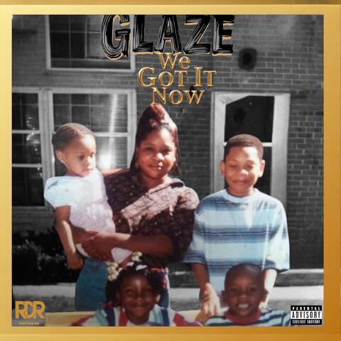 We Got It Now album art