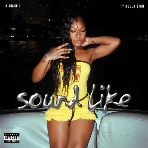 sound like (feat. Ty Dolla $ign) album art