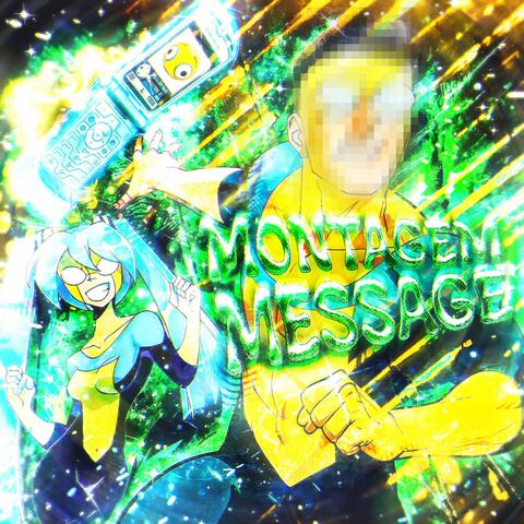 MONTAGEM MESSAGE album art