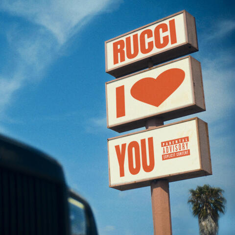 Rucci, I Luv U album art