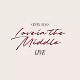 Image of Love In The Middle (Live)