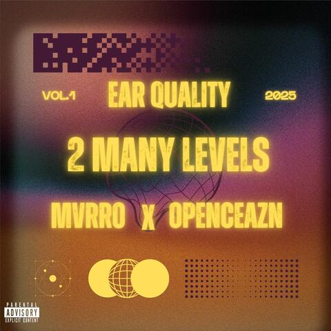 2 Many Levels (feat. MVRRO & OPENCEAZN) album art
