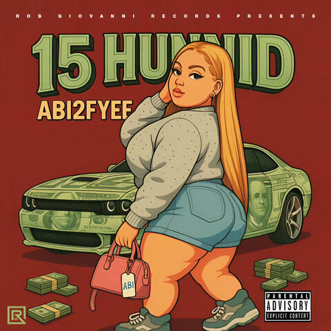 15 Hunnid album art