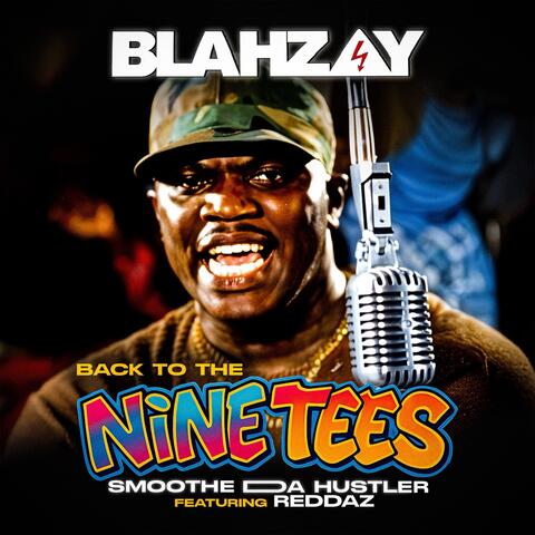 BACK TO THE NINETEES (feat. Smoothe Da Hustler & Reddaz) album art