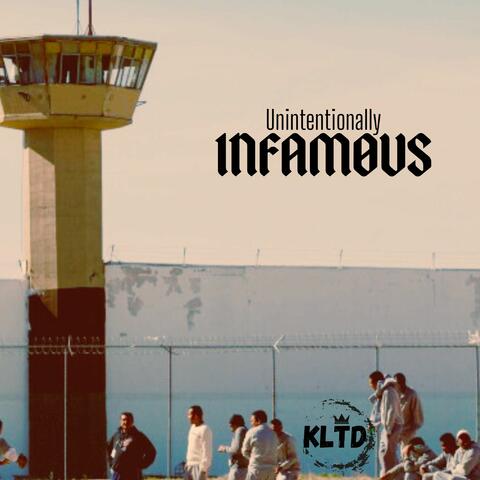 Unintentionally Infamous album art