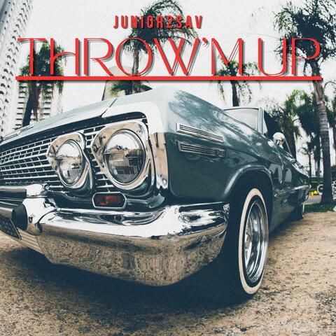 THROW'M UP album art