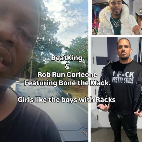 Girls like the boys with Racks (feat. Bone the Mack) album art