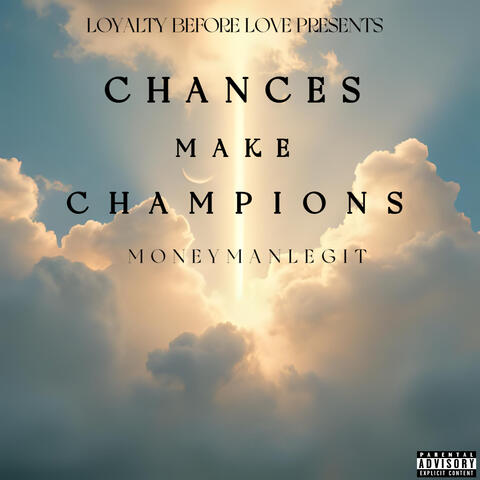 Chances Make Champions album art