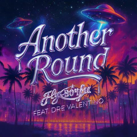 Another Round (feat. Dre Valentino') album art