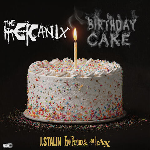 Birthday Cake (feat. J Stalin, Eddi Penthouse & 4rAx) album art