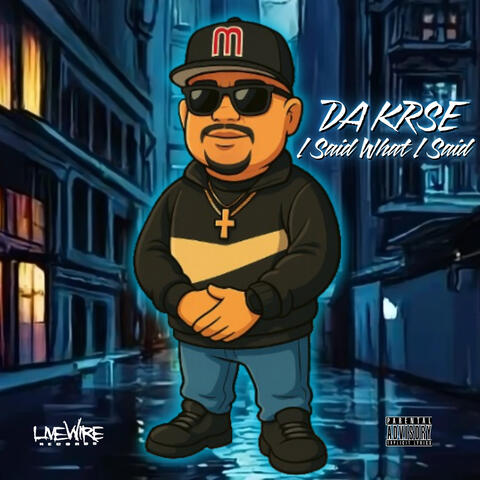 I Said What I Said album art