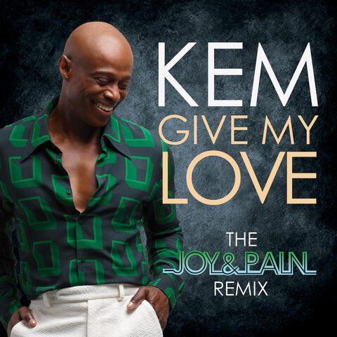 Give My Love (Joy & Pain Remix) album art