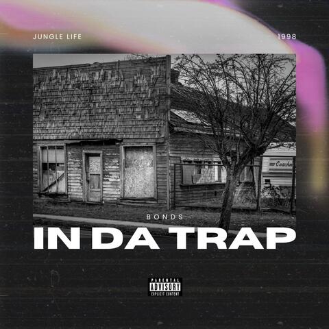 In Da Trap album art